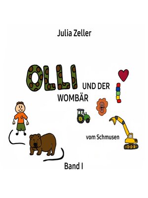 cover image of Olli und der Wombär--vom Schmusen--Band I